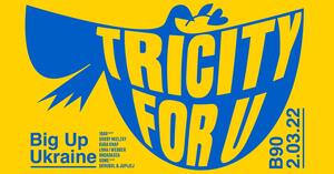  B90 i popularni hip-hopowcy pomagają - Tricity For U. Dochód z biletów dla walczącej Ukrainy