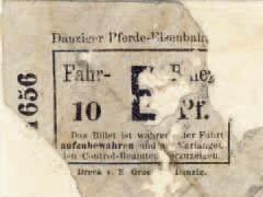 Najstarszy bilet w kolekcji, uprawniał do przejazdu tramwajem konnym, powstał w gdańskiej oficynie Edwina Groeninga przy ulicy Długiej