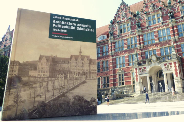 „Architektura zespołu Politechniki Gdańskiej 1904-2018” to pierwsza taka książka poświęcona znanej uczelni