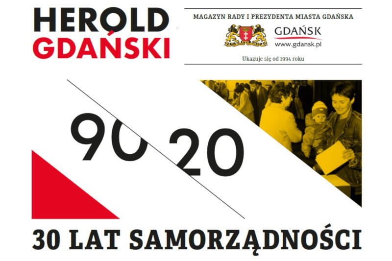 Herold Gdański to bezpłatny magazyn wydawany przez Urząd Miejski w Gdańsku. Najnowszy numer jest hołdem dla jubileuszu 30-lecia samorządów w Polsce
