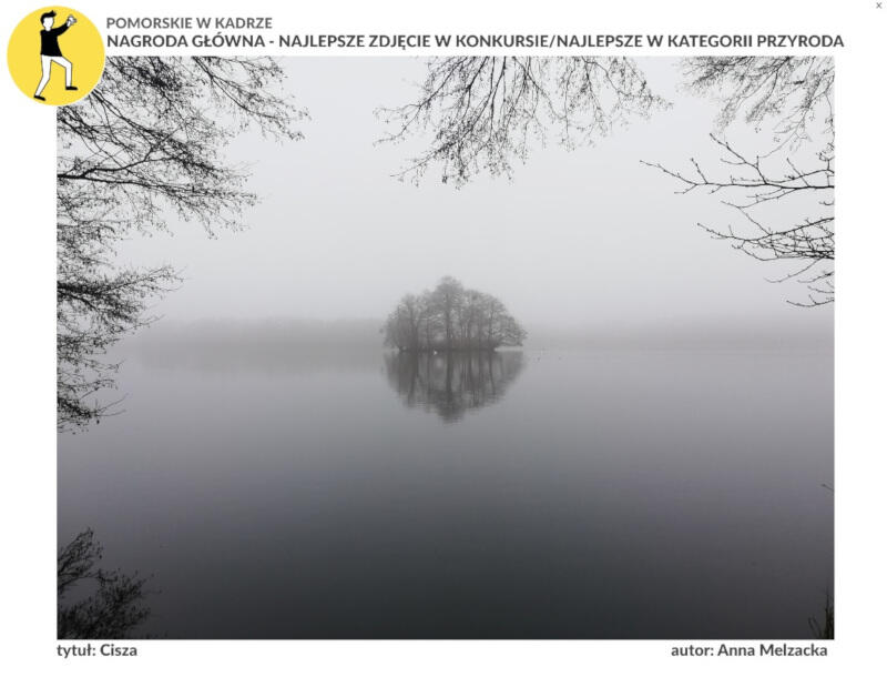 Fotografia Anny Melzackiej decyzją jury zwyciężyła w kategorii Krajobraz - przyroda, a także została uznana za najlepsze zdjęcie tegorocznej edycji konkursu fotograficznego „Pomorskie w kadrze”